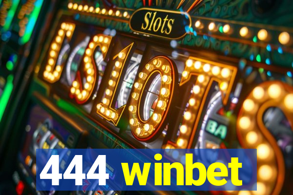 444 winbet